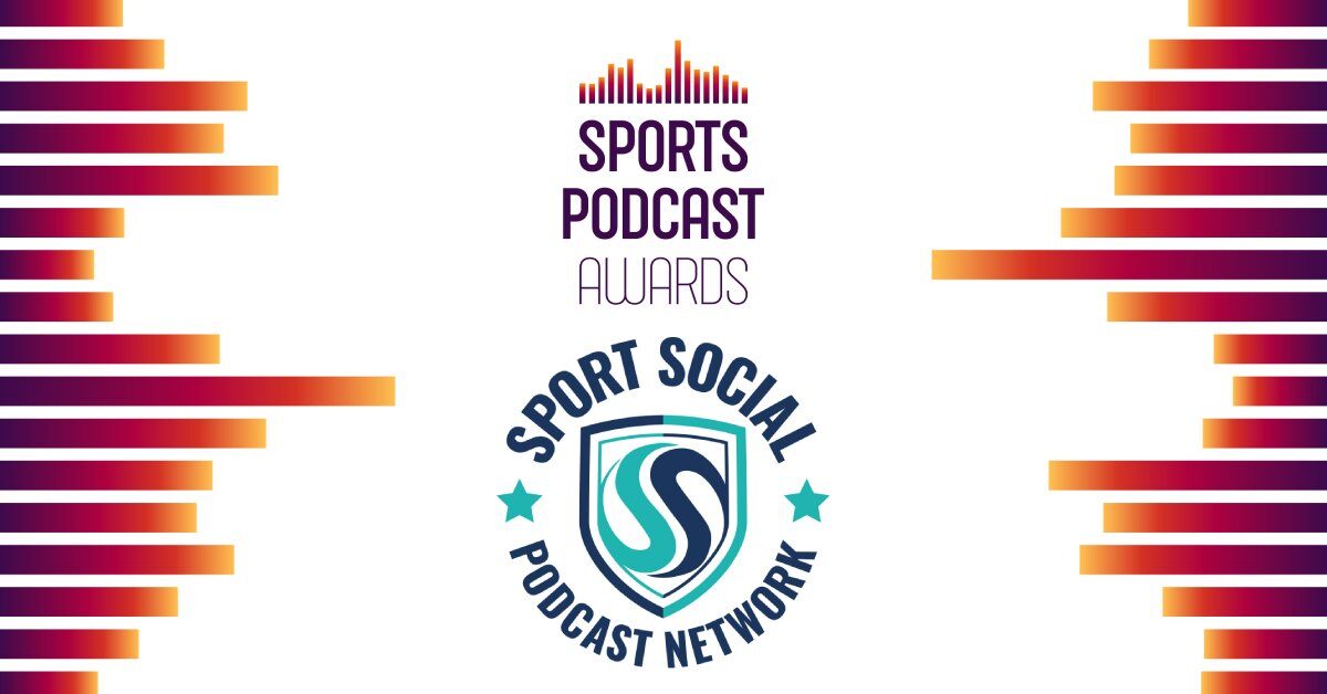 SPORT SOCIAL PODCAST NETWORK ANNOUNCED AS HEADLINE SPONSOR FOR SPORTS PODCAST AWARDS 2024